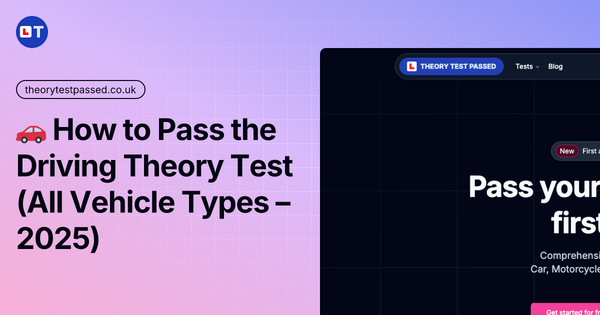 🚗 How to pass the theory test (All vehicle types – 2025)