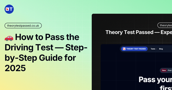 🚗 How to pass the driving test. Step-by-step guide for 2025
